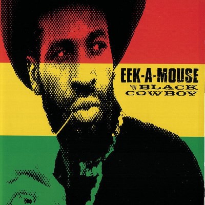 Eek-A-Mouse/Black Cowboy